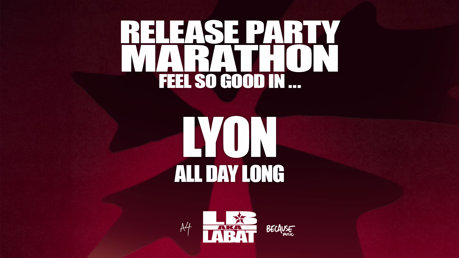 Lb Aka Labat - Feel So Good In Lyon [All Day Long]